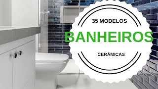 Cerâmica para Banheiros Dicas 35 modelos [upl. by Ninnette707]