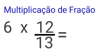 Multiplicação de Fração [upl. by Colton]