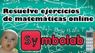 Tutorial Symbolab resuelve ejercicios matemáticos fácilmente [upl. by Murton]