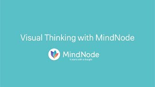 Visual Thinking with MindNode [upl. by Aleemaj]