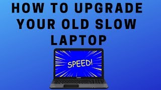 How to Upgrade Old Laptop [upl. by Gnolb489]