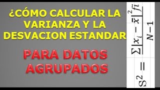 Varianza para Datos Agrupados [upl. by Isla]