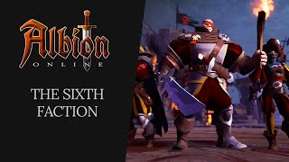 Albion Online  The Sixth Faction [upl. by Singband]