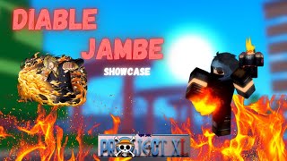 Diable Jambe ShowcaseProject XL [upl. by Dylan]