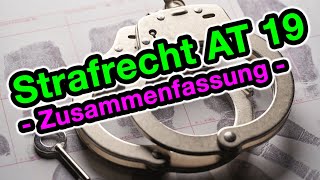 Erste Zusammenfassung  Strafrecht AT 19 [upl. by Yuh]