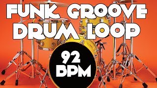 Drum Track  Groove Funk Beat  92 BPM [upl. by Eusoj]