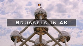 Brussels in 4K [upl. by Gollin]