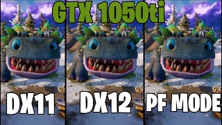 GTX 1050Ti Fortnite Dx11 vs Dx12 vs Performance Mode Low Settings CHAPTER 3 SEASON 1  Joshizam [upl. by Htebazileyram]