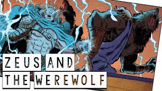 Zeus and Lycaon The Origin of the Werewolf  Greek Mythology in Comics  See U in History [upl. by Trepur]