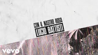 Lucio Battisti  Con il nastro rosa Lyric Video [upl. by Ycrad]