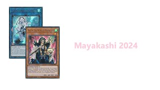 Mayakashi Deck 2024 [upl. by Seabrooke]