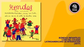 Rondas Infantiles  Album Completo [upl. by Oicnoel]