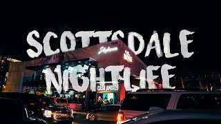 Scottsdale Nightlife – The Best Nightlife in the US [upl. by Cutcheon318]