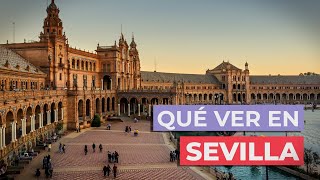 Qué ver en Sevilla 🇪🇸  10 Lugares imprescindibles [upl. by Adym]