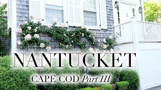 CAPE COD VLOGS 🌊 NANTUCKET Part 3 [upl. by Iblehs]