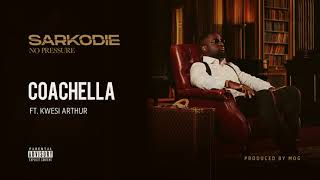 Sarkodie  Coachella feat Kwesi Arthur Audio slide [upl. by Theran763]