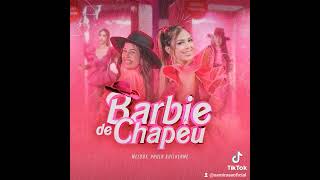 Barbie de chapéu  melody [upl. by Halyak]