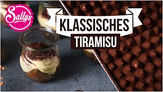 klassisches Tiramisu ohne Alkohol wie aus Italien  Sallys Classics [upl. by Gambrell]