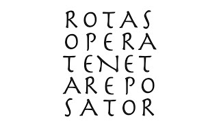 The SATOR ROTAS Magic Square with TENET in the Middle [upl. by Ormiston]