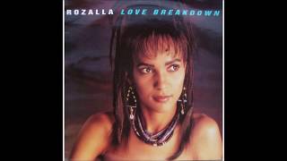 ROZALLA  Love Breakdown Stones Club Mix 1993 [upl. by Warfold]