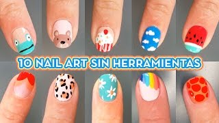 10 DISEÑOS DE UÑAS SIN HERRAMIENTAS  IDEAS DE NAIL ART FÁCIL [upl. by Alol]