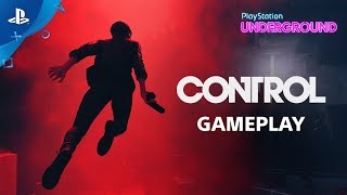 Control  PS4 Gameplay  PlayStation Underground [upl. by Newbold]