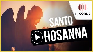 Santo Hosanna ▶▶  Lyric Video  IN CORDE [upl. by Ciryl]