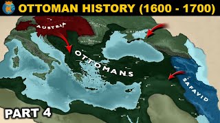 The Stagnation of the Ottoman Empire  History of the Ottomans 1600  1700 [upl. by Symon]