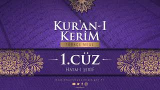 KURANI KERİM MEALİ  1CÜZ [upl. by Anaitak]