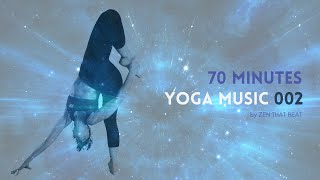 70 Minute Yoga Music 002 Upbeat [upl. by Madda810]