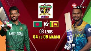 Promo  Bangladesh vs Sri Lanka 2024  T20is  T Sports [upl. by Edlitam]