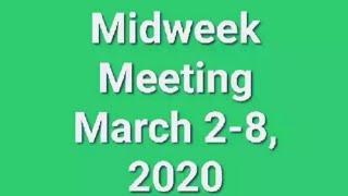 Midweek Meeting March 28 2020🌼 [upl. by Desireah]