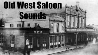 Old West Saloon Sounds  1 hour [upl. by Mylor]