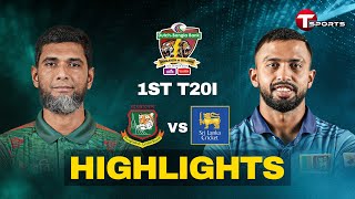 Highlights  Bangladesh vs Srilanka  1st T20i  T Sports [upl. by Ardnuaed]