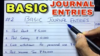 Basic Journal Entries by Saheb Academy  Class 11  BCOM  CA Foundation [upl. by Ayote]