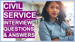 CIVIL SERVICE Interview Questions and Answers Civil Service Competency Framework [upl. by Roosevelt]