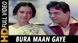 Bura Maan Gaye  Mohammed Rafi  Ayee Milan Ki Bela 1964 Songs  Rajendra Kumar Saira Banu [upl. by Mahalia384]