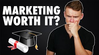 Is a MARKETING DEGREE worth it [upl. by Sparky]