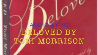 YQ Audio for Novel  Beloved by Toni Morrison Ch 1 [upl. by Morry]