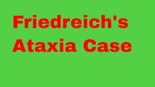 Friedreichs Ataxia  Ataxia Disease [upl. by Imhsar838]