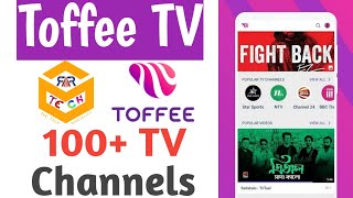 100 TV Channel Free Without Buffering On Mobile  Toffee TV App Install Registration and Enjoy [upl. by Strander]