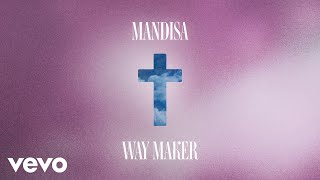 Mandisa  Way Maker Lyric Video [upl. by Ymerej]