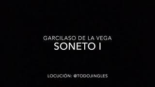 quotSONETO Iquot Garcilaso De La Vega [upl. by Dnomsad]