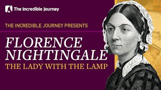 Florence Nightingale The Lady With The Lamp [upl. by Thom]