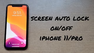 Screen auto lock onoff iPhone 11pro [upl. by Eelahc]