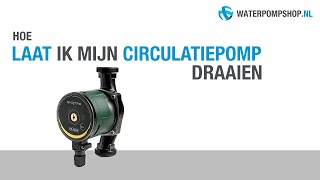 How to Circulatiepomp draaien [upl. by Rosecan]