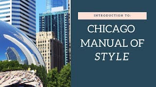 How to Use the Chicago Manual of Style  Documentation Tutorial [upl. by Eelrehpotsirhc]