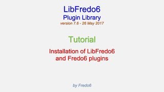 LibFredo6  installation  2 Jun 2017 [upl. by Adla]