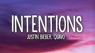 Justin Bieber  Intentions Lyrics ft Quavo [upl. by Barnabe581]