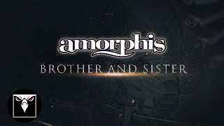 AMORPHIS  Brother And Sister Official Lyric Video [upl. by Deeann302]